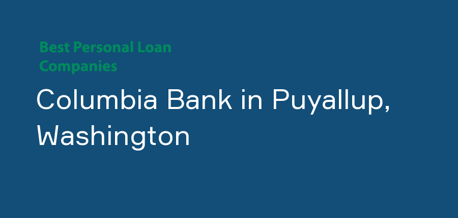Columbia Bank in Washington, Puyallup