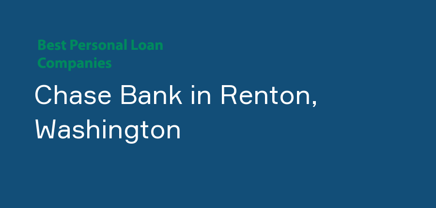 Chase Bank in Washington, Renton