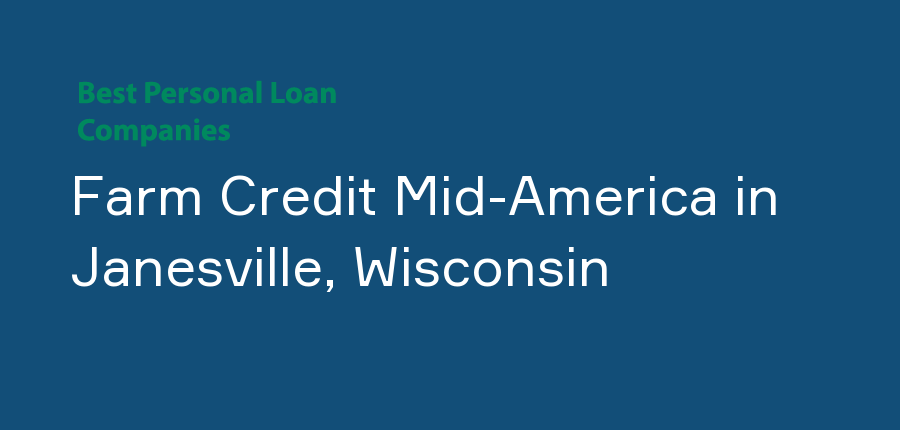 Farm Credit Mid-America in Wisconsin, Janesville