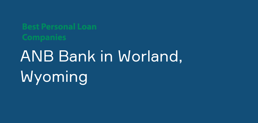 ANB Bank in Wyoming, Worland