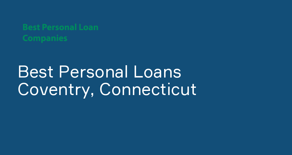 Online Personal Loans in Coventry, Connecticut