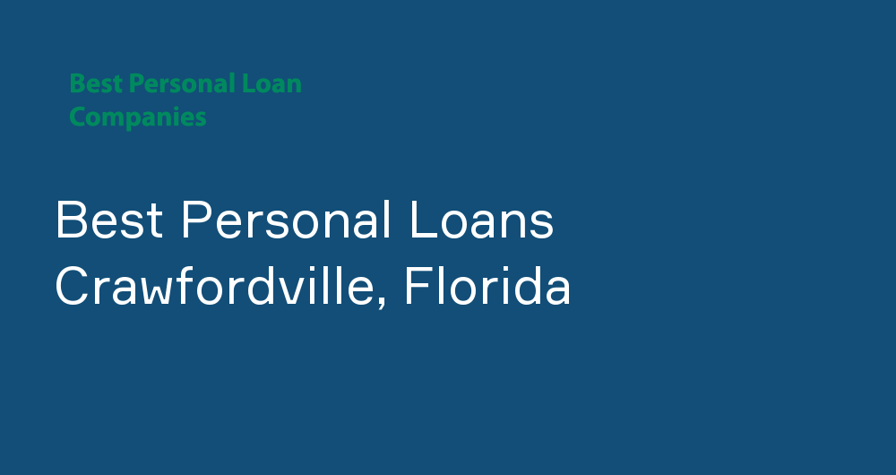 Online Personal Loans in Crawfordville, Florida