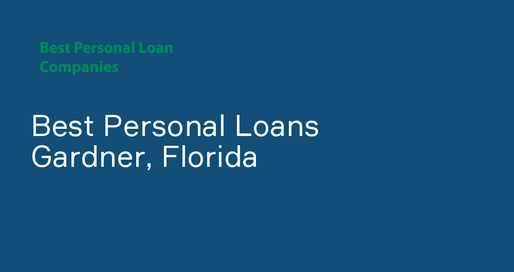 Online Personal Loans in Gardner, Florida