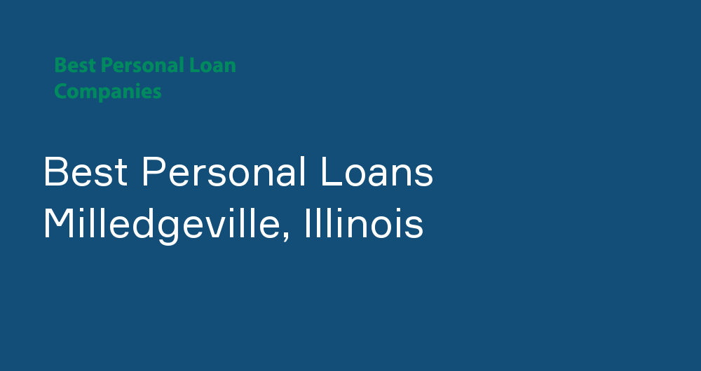 Online Personal Loans in Milledgeville, Illinois