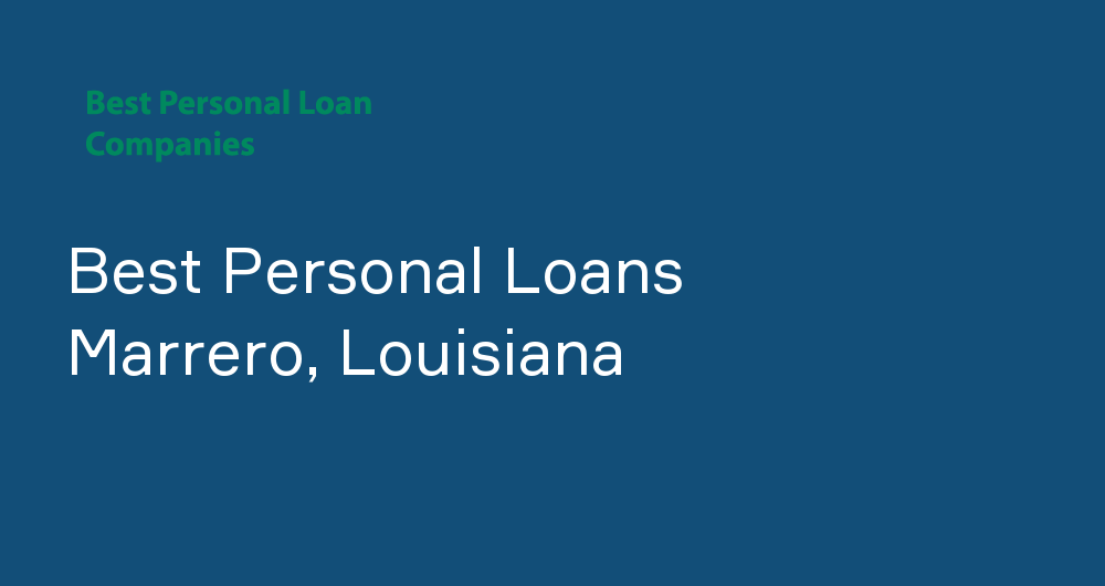 Online Personal Loans in Marrero, Louisiana