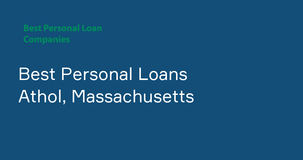 Online Personal Loans in Athol, Massachusetts