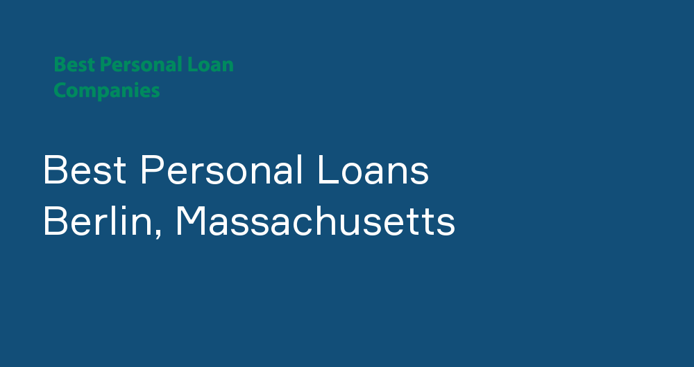 Online Personal Loans in Berlin, Massachusetts