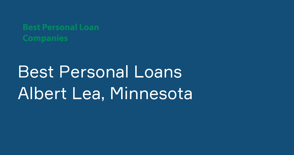 Online Personal Loans in Albert Lea, Minnesota