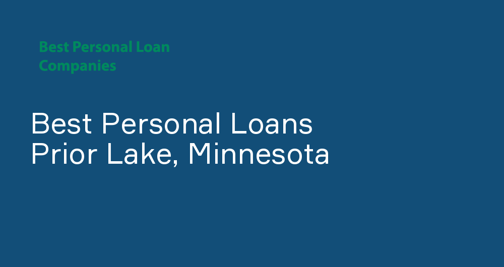 Online Personal Loans in Prior Lake, Minnesota