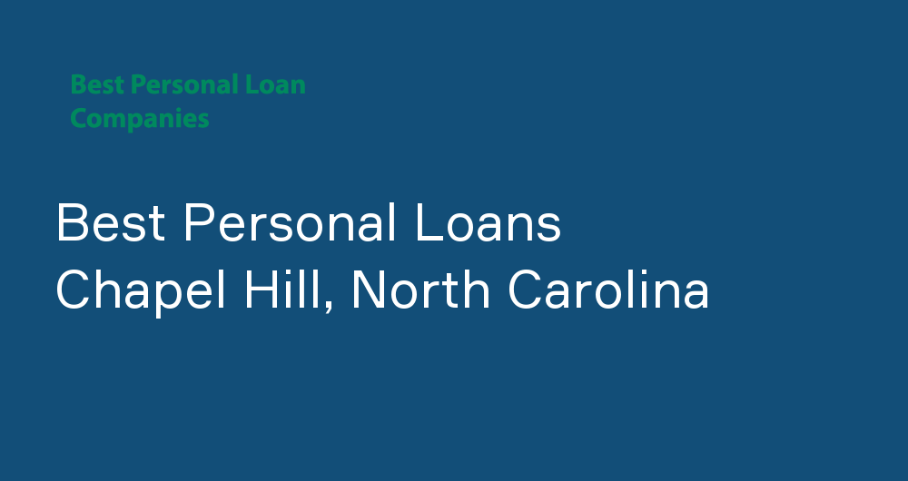 Online Personal Loans in Chapel Hill, North Carolina