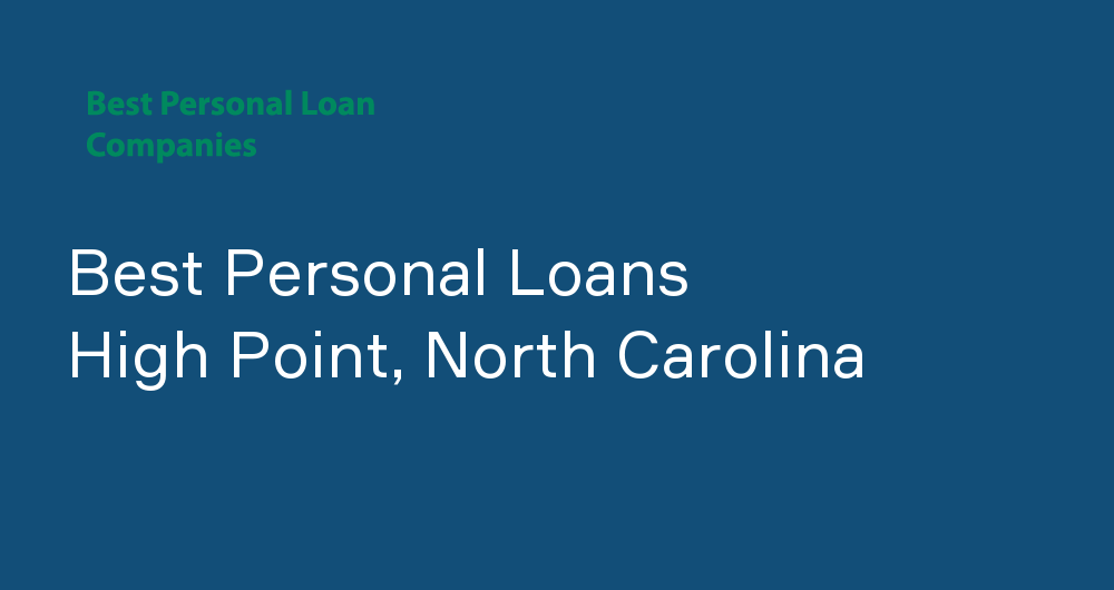 Online Personal Loans in High Point, North Carolina