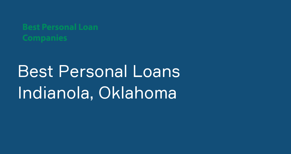 Online Personal Loans in Indianola, Oklahoma